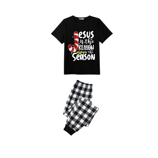 WW | Jesus is the Reason for the Season Family Christmas Pajama Set - Black Top Black and White Plaid Pants White Graphic Text