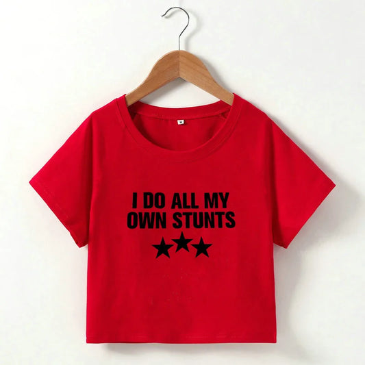 WW | Cropped T-Shirt mit "I do all my own stunts" Druck für Frauen
